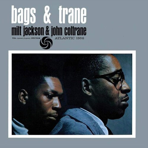 Milt Jackson & John Coltrane - Bags & Trane -