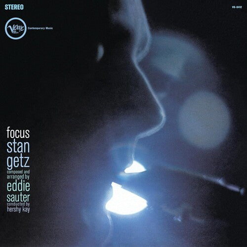 Stan Getz, Eddie Sauter - Focus