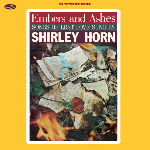 Shirley Horn - Embers & Ashes: Songs of Lost Love
