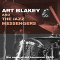 Art Blakey and the Jazz Messengers - The Second Set Lausanne 1960